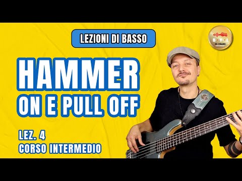 Lezioni di Basso Elettrico - Hammer On & Pull Off (Lez.25)