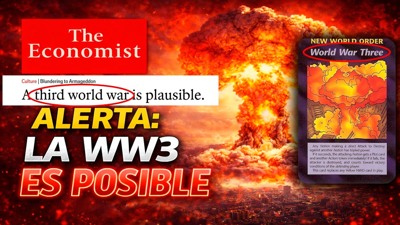 THE ECONOMIST ADVIERTE QUE LA TERCERA GUERRA MUNDIAL ES POSIBLE