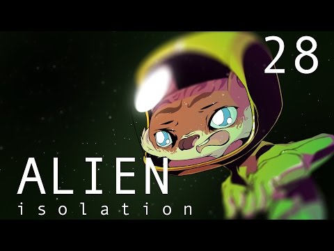Alien: Isolation - Walkthrough Part 28 (PS4 HD)