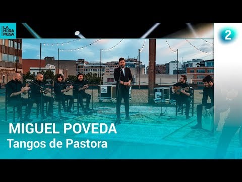 "Tangos de Pastora" - Miguel Poveda -  La Hora Musa - RTVE.es