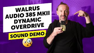 Video thumbnail for Walrus Audio 385 MkII Dynamic Overdrive - Sound Demo by Guitar Bonedo