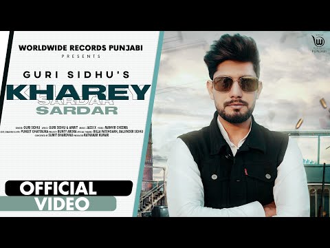 KHAREY SARDAR  by GURI SIDHU feat. MEGHA SHARMA