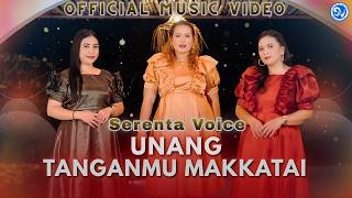 Download lagu Serenta Voice - Unang Tanganmu Makkatai mp3