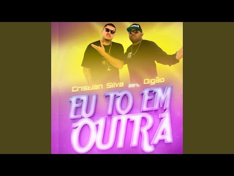 Eu To Em Outra