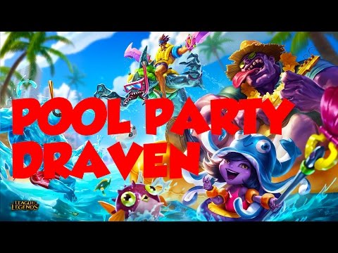 League of Legends - Pool Party Draven