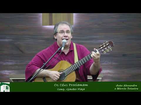 IP Arapongas - João Alexandre e Márcio Teixeira - Os Céus Proclamam - 23-02-2019