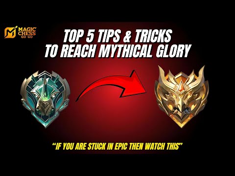 TOP 5 TIPS to RANK UP FAST in MAGIC CHESS GO GO (Mythical Glory Guide)