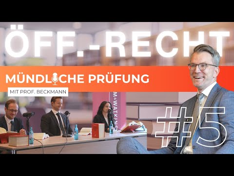 #5 Öffentliches Recht Mündliche Prüfung im 1. Juristischen Staatsexamen - Simulation