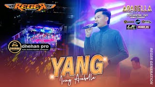 Download lagu YANG - Icing ARABELLA MUSIC Live Geritan - Pati - Jateng #REGERgeneration mp3