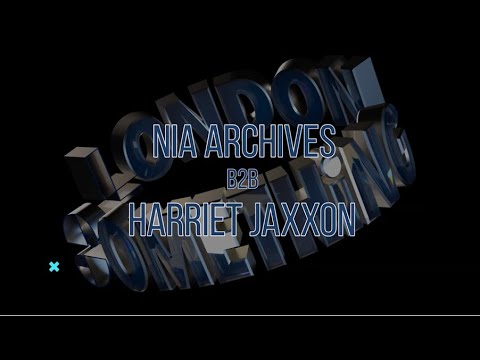 NIA ARCHIVES & HARRIET JAXXON (back to back interviews) with DJ Ron on the London Something Podcast