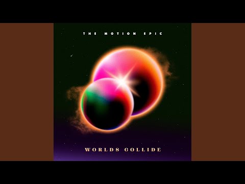 Worlds Collide