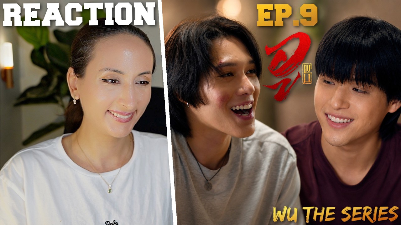 WU อู | EP.9 REACTION The Finale | SkyNani