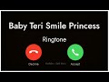 baby teri smile princeless ringtone, instagram trending reels ringtone, @Salmaan Qureshi