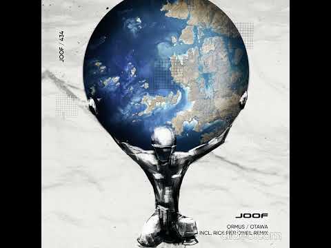 ORMUS - Otawa (Original mix) [Joof Recordings]