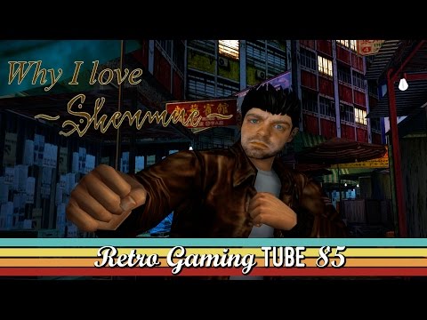 Why I Love Shenmue for Dreamcast | RGT 85