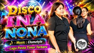 Download lagu Clumztyle - Disco Ina Nona || New Mix mp3