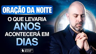 Oração da Noite  15 de Novembro no Salmo 91 - Para que aconteça em dias o que levaria anos (Dia 8)