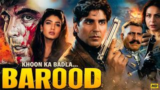 Download lagu Barood (1998) Full Movie HD | Akshay Kumar Action Thriller | Raveena Tandon Superhit Film mp3