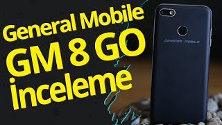 General Mobile GM 8 GO inceleme