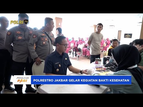 POLRES METRO JAKARTA BARAT GELAR BAKTI KESEHATAN JELANG HARI BHAYANGKARA KE-79