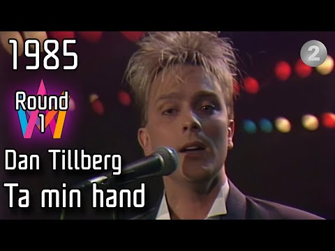 Melodifestivalen 1985 – 08a. Ta min hand – Dan Tillberg