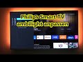 How To Adjust And Set Philips Smart TV Ambilight