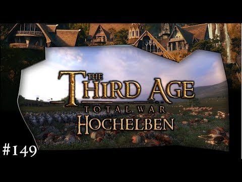 Third Age Total War (MOS) /Invasion Tolfalas/ Hochelben #149/ Let's Play (Deutsch)