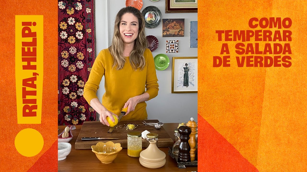 Como fazer molho de salada - Rita, Help! Me ensina a cozinhar! | Com Rita Lobo