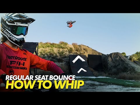 HOW TO WHIP: Seat Bounce w/ Patrick Evans