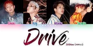 SHINee (샤이니) - &#39;DRIVE&#39; Lyrics [Color Coded Han|Rom|Eng]