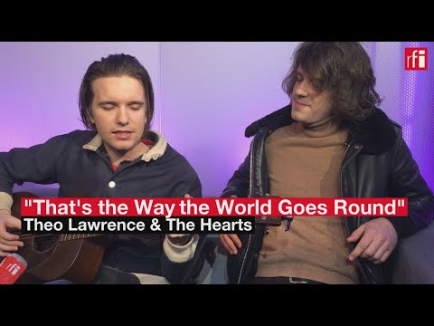 Theo Lawrence interprète "That's the Way the World Goes 'Round"