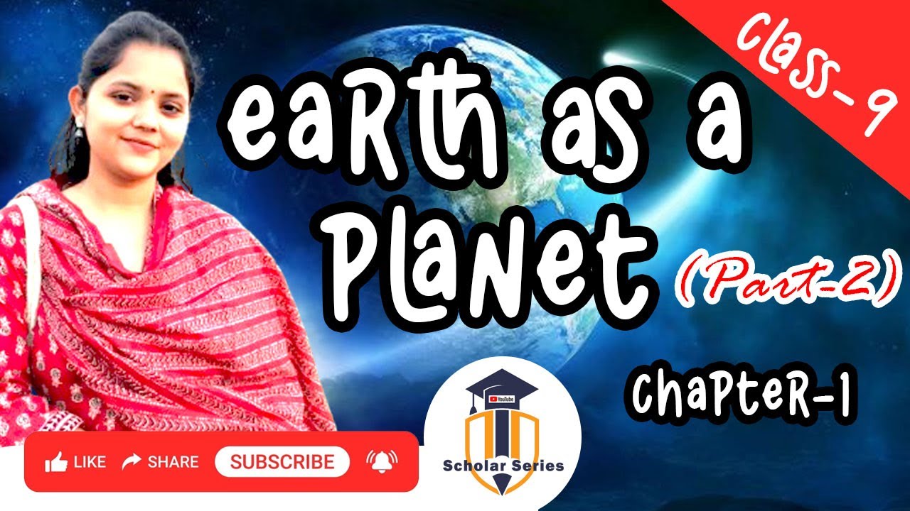 Earth as a Planet 🌍 | Class 9 ICSE Geography | Part 2 Explained