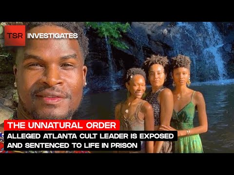 Nature Boy: Alleged Atlanta Cult Leader Is EXPOSED & Sentenced To Life In Prison | TSR Investigates