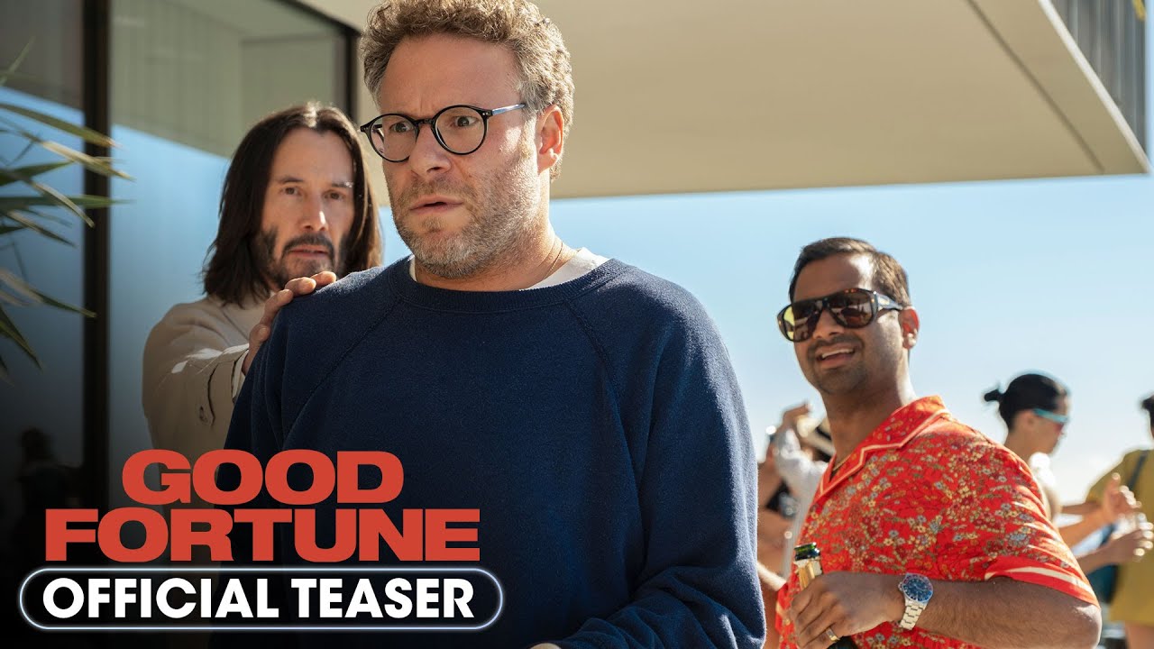 Good Fortune (2025) Official Teaser - Seth Rogen, Aziz Ansari, Keke Palmer, Keanu Reeves - YouTube