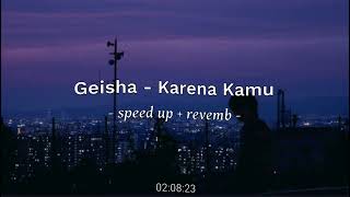 Download lagu Geisha - Karena Kamu Speed up revemb underwater | TikTok Version π§π mp3 Download lagu Geisha - Karena Kamu Speed up revemb underwater | TikTok Version π§π mp3