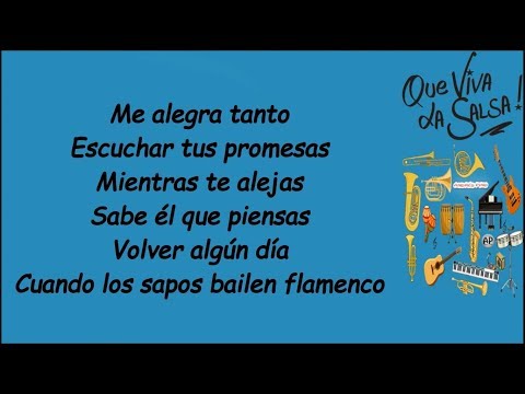 Cuando Los Sapos Bailen Flamenco - Michel El Buenon | Letra | Andres Pino Music