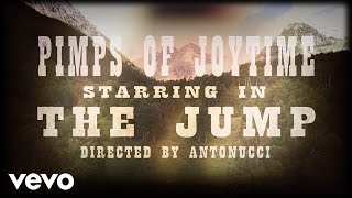 Pimps of Joytime - The Jump