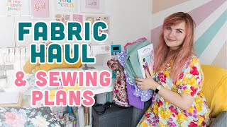 FABRIC HAUL & SEWING PLANS APRIL 2022