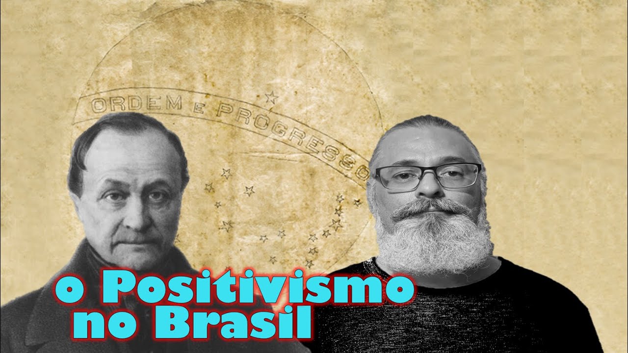A Influência do Positivismo no Brasil