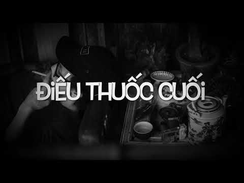ĐIẾU THUỐC CUỐI - DSK [2012]