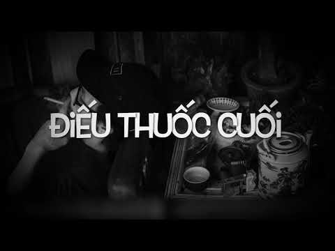 ĐIẾU THUỐC CUỐI - DSK [2012]