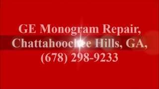 preview picture of video 'GE Monogram Repair, Chattahoochee Hills, GA, (678) 298-9233'
