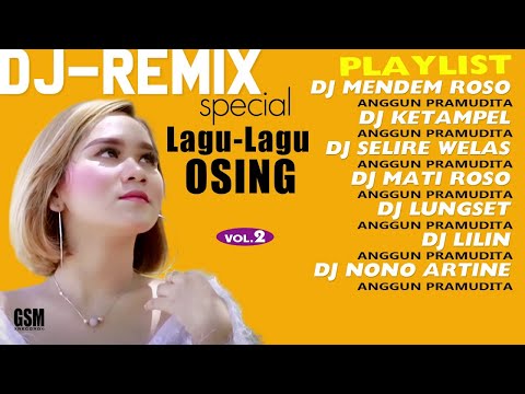 Dj-Remix  Special Lagu - Lagu Osing Vo. 2