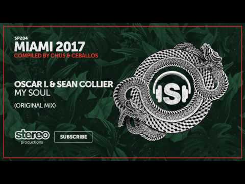 Oscar L, Sean Collier - My Soul (Original Mix)