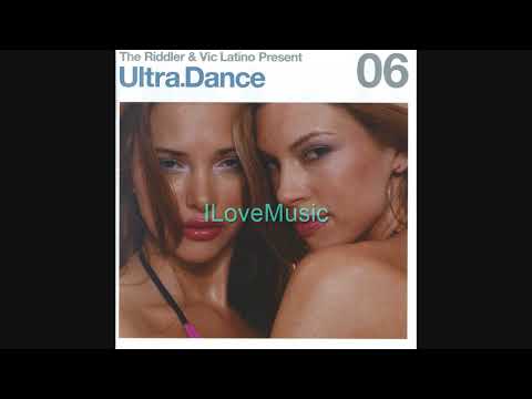 Ultra.Dance 06 - CD1 Mixed By Vic Latino