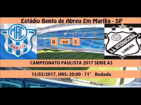 CAMPEONATO PAULISTA 2017 SERIE A3 MARÍLIA 0 X 3 INTER DE LIMEIRA