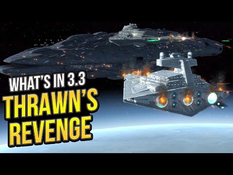 What's Coming in Thrawn's Revenge 3.3?