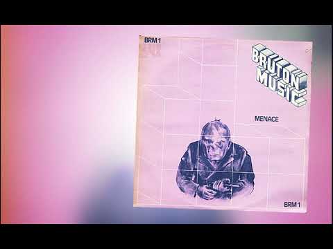 Bruton Music - Menace (1978 - BRM 1)