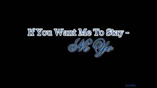 Ne Yo - If You Want Me To Stay