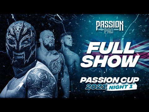 Passion Pro: Passion Cup 2021 Night 1 *FULL SHOW*
